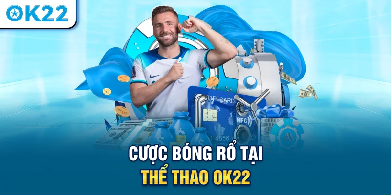 cuoc-bong-ro-tai-the-thao-ok22