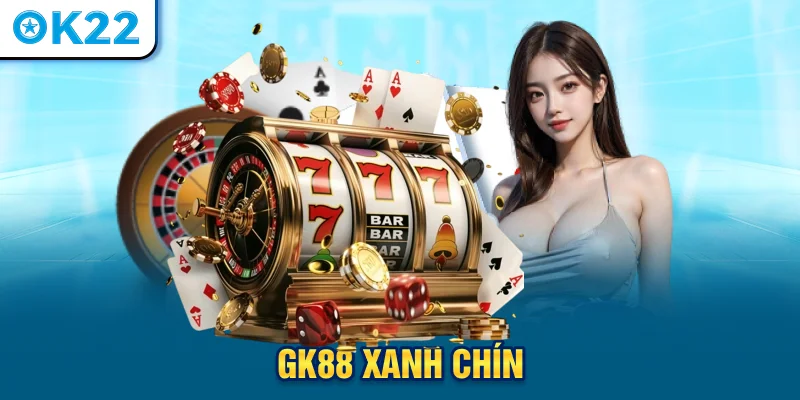 trang-chu-gk88-xanh-chin
