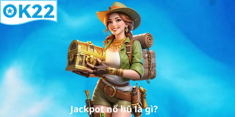jackpot-no-hu-la-gi